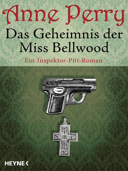 Title details for Das Geheimnis der Miss Bellwood: Ein Inspektor-Pitt-Roman by Anne Perry - Available